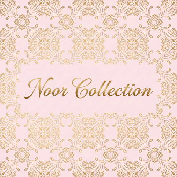 Noor Collection